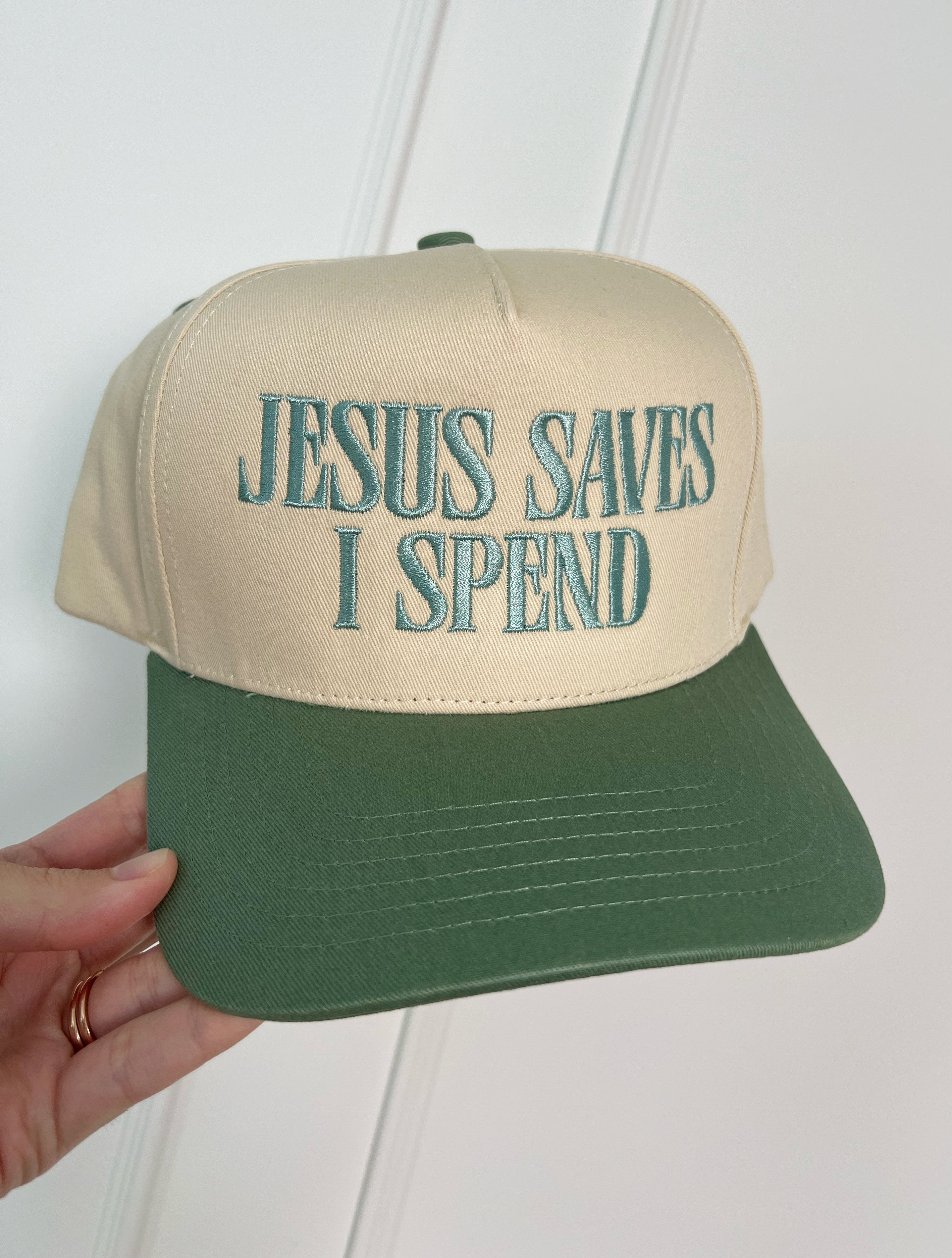 Jesus Saves I Spend Trucker Hat - Sage