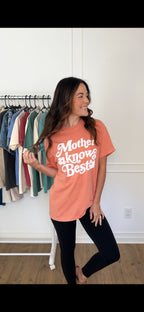 Mother Knows Best Tee - Terracotta
