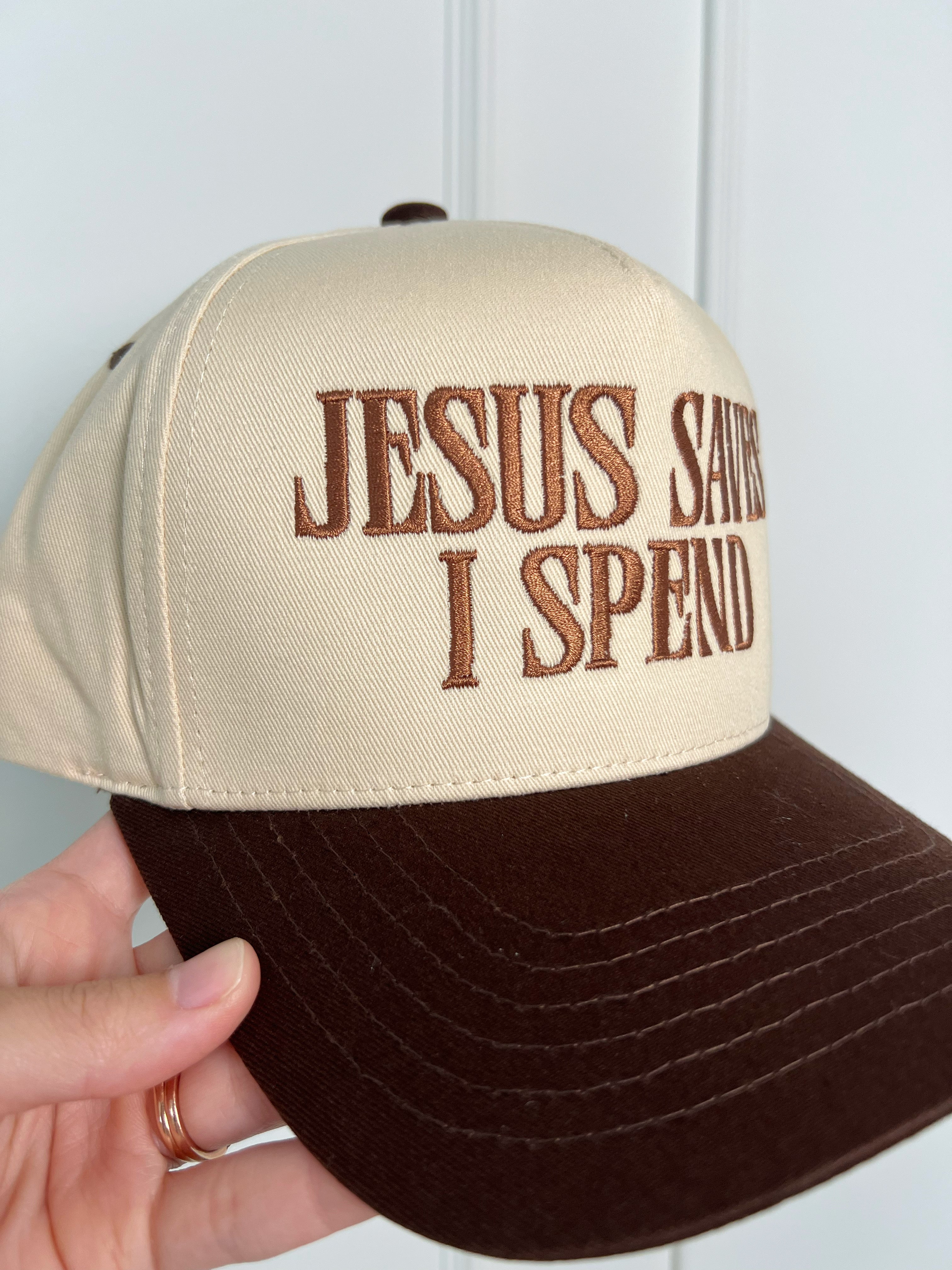 Jesus Saves I Spend Trucker Hat - Brown